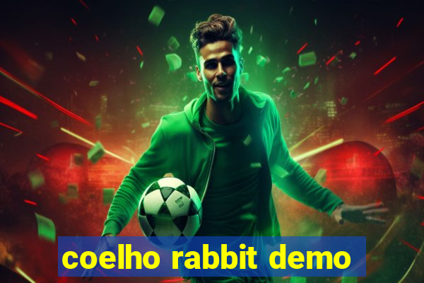 coelho rabbit demo